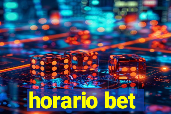 horario bet